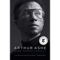 Arthur Ashe: A Life - Paperback