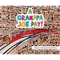 A Grandpa Joe Day! - Hardcover