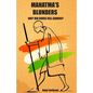 Mahatma's Blunders: Why did Godse kill Gandhi? - Paperback