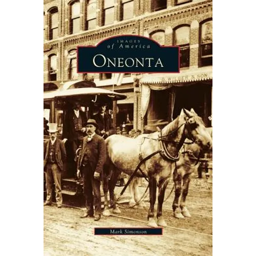 Oneonta - Hardcover