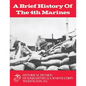 A Brief History of the 4th Marines - Paperback