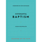 Covenantal Baptism - Hardcover