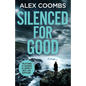 Silenced For Good - Paperback