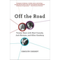 Off the Road: Twenty Years with Neal Cassady, Jack Kerouac, and Allen Ginsberg - Paperback
