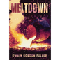 Meltdown - Hardcover