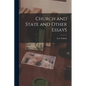 Church and State and Other Essays - Paperback