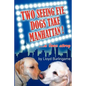Two Seeing Eye Dogs Take Manhattan...a love story - Paperback