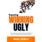 Exposing Winning Ugly - Paperback