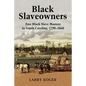 Black Slaveowners: Free Black Slave Masters in South Carolina, 1790-1860 - Paperback
