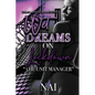 Wet Dreams On Lockdown: The Unit Manager - Paperback