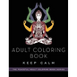 Adult Coloring Book: Keep Calm - Paperback