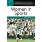 Women in Sports: A Reference Handbook - Hardcover