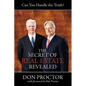 The Secret of Real Estate Revealed - Paperback