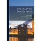 The Diary of Samuel Pepys - Paperback