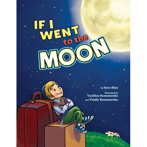 If I Went to the Moon - Paperback