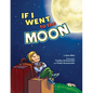 If I Went to the Moon - Paperback