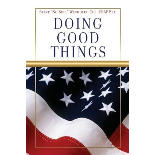 Doing Good Things - Paperback