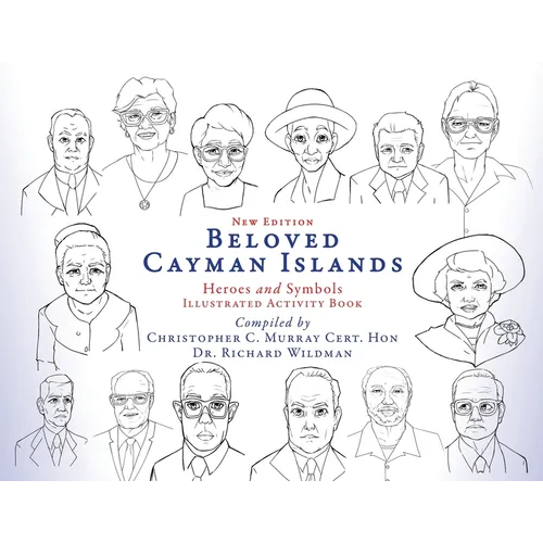 Beloved Cayman Islands: Heroes and Symbols Illustrated Activity Book - Paperback
