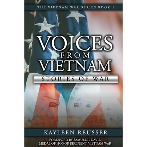 Voices From Vietnam: Stories of War - Paperback
