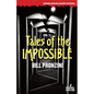 Tales of the Impossible - Paperback