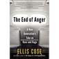 The End of Anger: A New Generation's Take on Race and Rage - Paperback