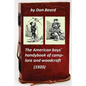 The American boys' handybook of camp-lore and woodcraft (1920) (Original Version - Paperback