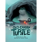 Old Crabby Turtle - Hardcover