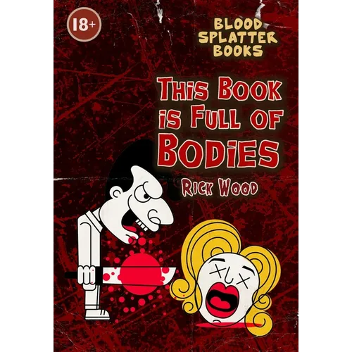 This Book is Full of Bodies - Hardcover