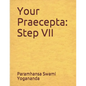 Your Praecepta: Step VII - Paperback