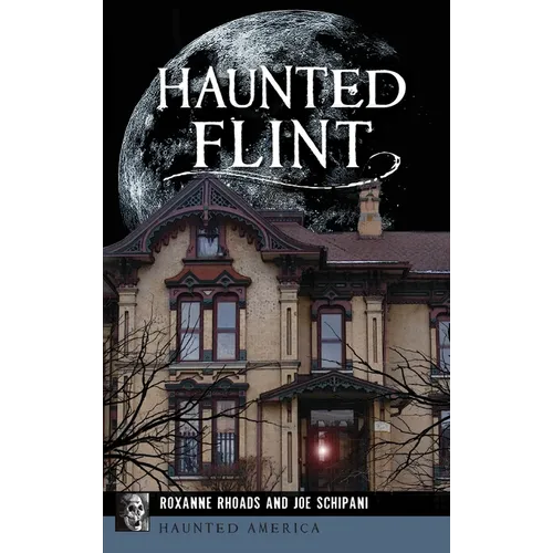 Haunted Flint - Hardcover