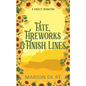 Fate, Fireworks & Finish Lines - Paperback
