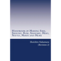 Handbook of Making Sake, Shochu, Koji, Amazake, Miso, Natto, Mirin and More: Foundation of Japanese Foods - Paperback