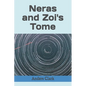 Neras and Zoi's Tome - Paperback
