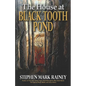 The House at Black Tooth Pond - Paperback