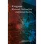 Endgame: Economic Nationalism and Global Decline - Hardcover