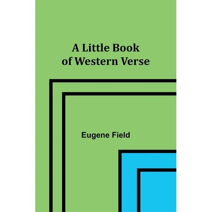 A Little Book of Western Verse - Paperback