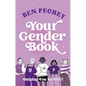Your Gender Book: Helping You Be You! - Paperback