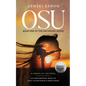 Osu: A Coming of Age Novel - An Empowering Book of Self-Acceptance and Resilience - Paperback