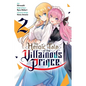The Heroic Tale of the Villainous Prince, Vol. 2: Volume 2 - Paperback