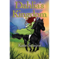 Dahlia's Kingdom - Paperback