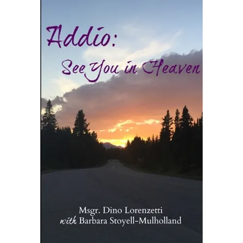 Addio: See You In Heaven - Paperback