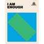 I Am Enough - Hardcover