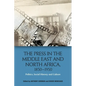 The Press in the Middle East and North Africa, 1850-1950: Politics, Social History and Culture - Paperback