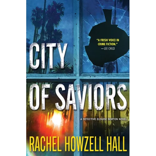 City of Saviors: A Detective Elouise Norton Novel - Paperback