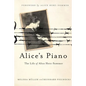 Alice's Piano: The Life of Alice Herz-Sommer - Hardcover
