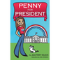 Penny for President - Paperback