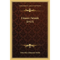 Unsere Feinde (1915) - Paperback