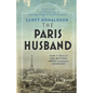 The Paris Husband: How It Really Was Between Ernest and Hadley Hemingway - Paperback
