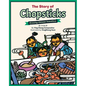 The Story of Chopsticks: Amazing Chinese Inventions - Hardcover