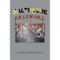 Baltimore: Killer Hill - Paperback